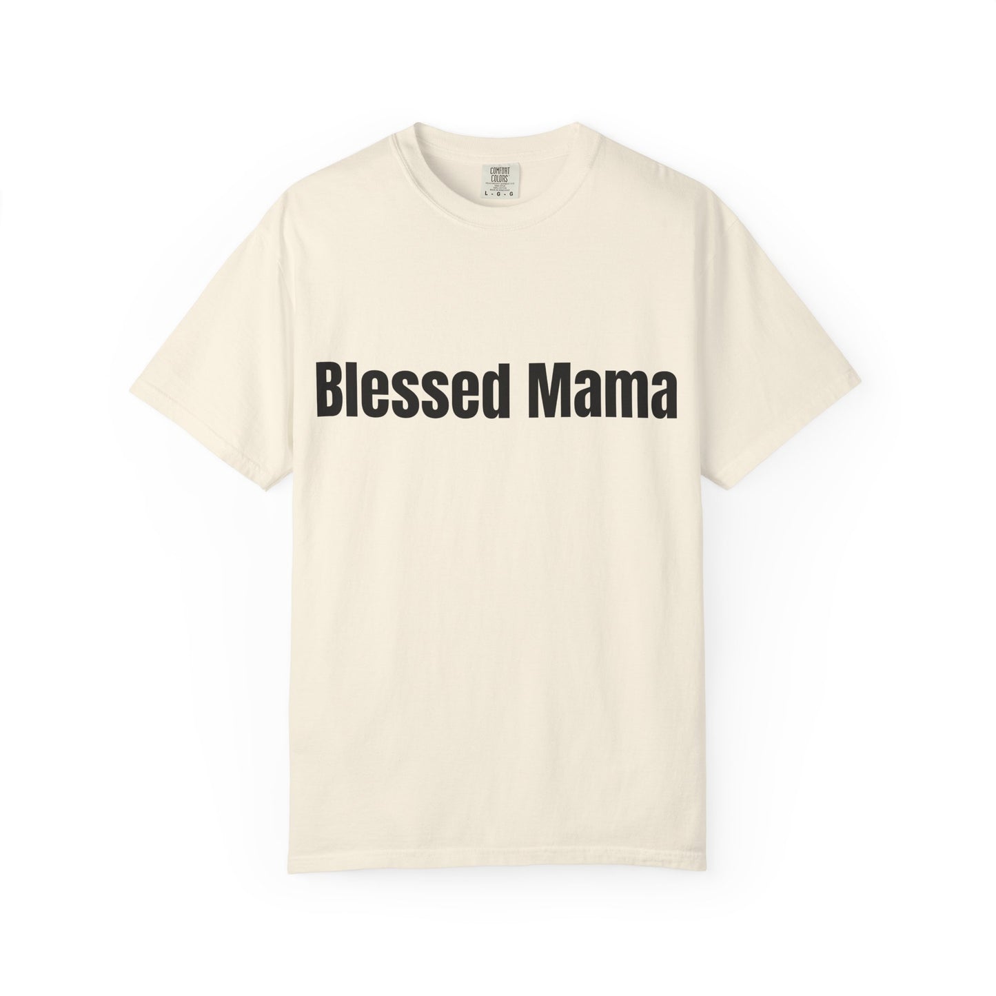 Blessed Mama T-Shirt — "Blessed Mama" Graphic Tee for Moms | Mother’s Day Gift
