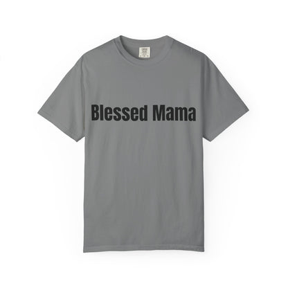 Blessed Mama T-Shirt — "Blessed Mama" Graphic Tee for Moms | Mother’s Day Gift